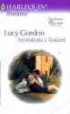 Arystokrata z Toskanii - Lucy Gordon