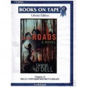 Back Roads - Tawni O'Dell, Scott Shina