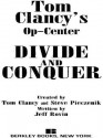 Divide and Conquer (Tom Clancy's Op-Center, #7) - Tom Clancy, Steve Pieczenik, Jeff Rovin