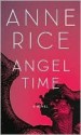 La hora del Ángel - Anne Rice, Francisco Rodriguez de Lecea