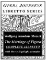 Mozart's The Marriage Of Figaro - Wolfgang Amadeus Mozart