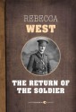 The Return of the Soldier - Rebecca West