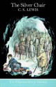 The Silver Chair (Chronicles of Narnia #6) - C.S. Lewis