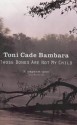 Those Bones Are Not My Child - Toni Cade Bambara