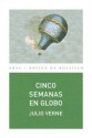 Cinco Semanas En Globo - Jules Verne