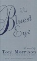 The Bluest Eye - Toni Morrison