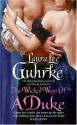 The Wicked Ways of a Duke - Laura Lee Guhrke