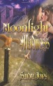 Moonlight Madness - Sandra Jones