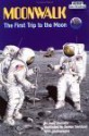 Moonwalk: The First Trip to the Moon - Judy Donnelly