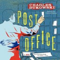 Post Office: A Novel (Audio) - Charles Bukowski