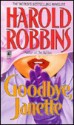 Goodbye Janette - Harold Robbins