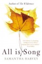 All is Song - Samantha Harvey