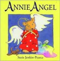 Annie Angel - Susie Jenkin-Pearce