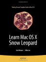 Learn Mac OS X Snow Leopard - Scott Meyers, Mike Lee