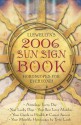 Llewellyn's 2006 Sun Sign Book: Horoscopes for Everyone! (Annuals - Sun Sign Book) - Llewellyn, Anne Windsor, Stephanie Clement, Bernie Ashman, Bruce Scofield