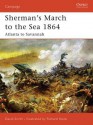 Sherman's March to the Sea 18640: Atlanta to Savannah - David Smith, Richard Hook