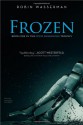 Frozen - Robin Wasserman