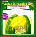 El Autobus Magico Se Descompone: UN Libro Sobre Microbios (Mariposa, Scholastic En Espanol) - Nancy E. Krulik, Bob Ostrom, Joanna Cole, Bruce Degen