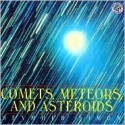 Comets, Meteors, and Asteroids - Seymour Simon