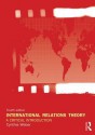 International Relations Theory: A Critical Introduction - Cynthia Weber