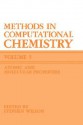 Methods in Computational Chemistry - Rosalee Wilson, Stephen Wilson, S. Wilson