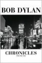 Chronicles, Vol. 1 - Bob Dylan