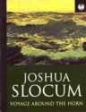 Voyage Around the Horn - Joshua Slocum