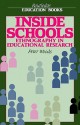 Inside Schools: Ethnography in Schools - Peter Woods