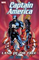 Captain America: Land of the Free - Mark Waid, Bill Rosemann, Joe Casey, Tom DeFalco, Andy Kubert, Patrick Zircher, Ron Frenz, Dan Jurgens