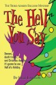 The Hell You Say - Josh Lanyon