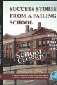 Success Stories from a Failing School: Teachers Living Under the Shadow of Nclb (Hc) - Marilyn Johnston-Parsons