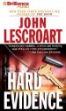 Hard Evidence - John Lescroart, David Colacci