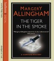 Tiger In Smoke - Margery Allingham, Philip Franks