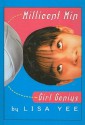 Millicent Min, Girl Genius - Lisa Yee