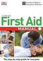 Acep First Aid Manual - Gina M. Piazza, American College of Emergency Physicians