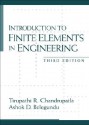 Introduction to Finite Elements in Engineering - Tirupathi R. Chandrupatla, Ashok D. Belegundu