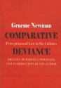 Comparative Deviance: Perception and Law in Six Cultures - Graeme Newman