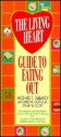 The Living Heart Guide to Eating Out - Michael E. Debakey, Antonio M. Gotto Jr., Lynne W. Scott