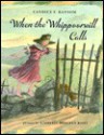 When The Whippoorwill Calls - Candice F. Ransom