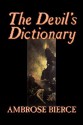 The Devil's Dictionary - Ambrose Bierce