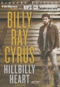 Hillbilly Heart - Billy Ray Cyrus