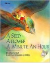 A Seed, a Flower, a Minute, an Hour - Joan W. Blos