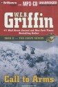 Call To Arms - W.E.B. Griffin, Dick Hill