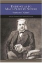 Evidence As to Man's Place in Nature Thomas H. Huxley with Special Introduction By Selman Halabi (Barnes and Noble Library of Essential Reading) - Thomas Henry Huxley