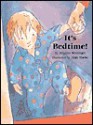 It's Bedtime! - Brigitte Weninger, Alan Marks, A. Marks