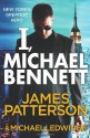 I, Michael Bennett. James Patterson & Michael Ledwidge - James Patterson