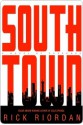 Southtown - Rick Riordan