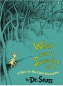 What Was I Scared Of?: A Glow-in-the-Dark Encounter - Dr. Seuss