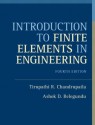 Introduction to Finite Elements in Engineering (4th Edition) - Tirupathi R. Chandrupatla, Ashok D. Belegundu