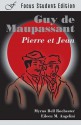 Pierre et Jean (Focus Student Edition) - Guy de Maupassant, Myrna Bell Rochester, Myrna Rochester, Eileen M. Angelini